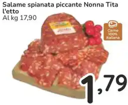 Famila Salame spianata piccante Nonna Tita l'etto offerta
