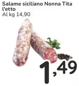 Famila Salame siciliano Nonna Tita l'etto offerta