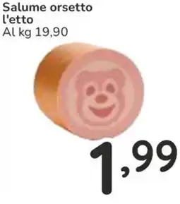 Famila Salume orsetto l'etto offerta