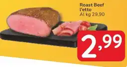 Famila Roast Beef l'etto offerta