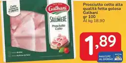 Famila Prosciutto cotto alta qualità fetta golosa Galbani offerta