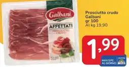 Famila Prosciutto crudo Galbani offerta