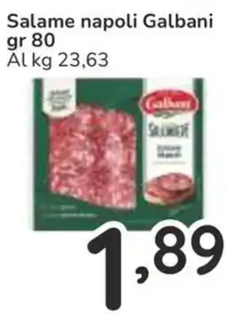 Famila Salame napoli Galbani offerta