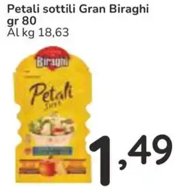 Famila Petali sottili Gran Biraghi offerta