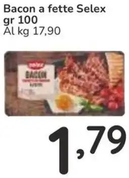 Famila Bacon a fette Selex offerta