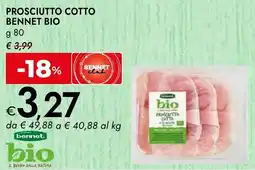 Bennet Prosciutto cotto BENNET BIO offerta