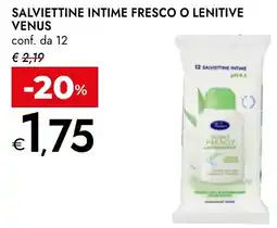 Bennet Salviettine intime fresco o lenitive VENUS conf. da 12 offerta
