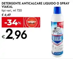 Bennet Detergente anticalcare liquido o spray VIAKAL tipi vari offerta