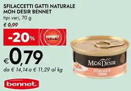 Bennet Sfilaccetti gatti naturale MON DESIR BENNET tipi vari offerta