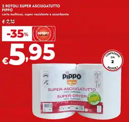 Bennet 2 rotoli super asciugatutto PIPPO offerta