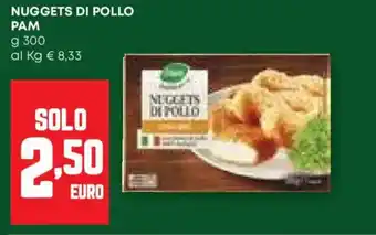 Pam Nuggets di pollo PAM offerta
