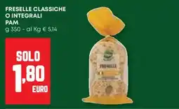 Pam Freselle classiche o integrali PAM offerta