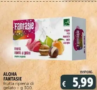 Deco Supermercati Aloha fantasie frutta ripiena di gelato offerta