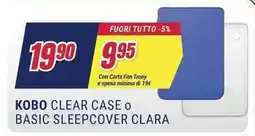 Trony Kobo clear case o basic sleepcover clara offerta