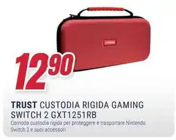 Trony TRUST CUSTODIA RIGIDA GAMING SWITCH 2 GXT1251RB offerta