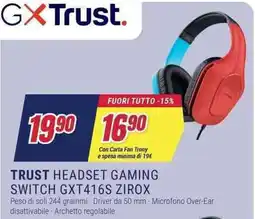 Trony TRUST HEADSET GAMING SWITCH GXT416S ZIROX offerta