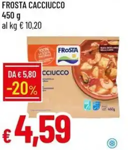 Galassia Frosta cacciucco offerta