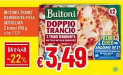 Galassia Buitoni i tranci margherita pizza surgelata offerta
