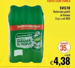 Famila SVELTO offerta