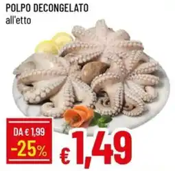 Galassia Polpo decongelato offerta