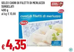 Galassia Selex cuori di filetti di merluzzo surgelati offerta