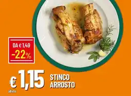 Galassia Stinco arrosto offerta