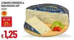 Galassia Leonardi gorgonzola gran riserva dop offerta