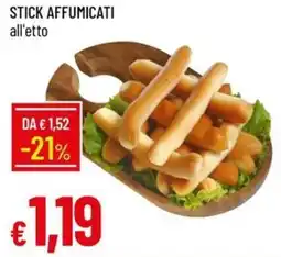Galassia Stick affumicati offerta