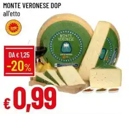 Galassia Monte veronese dop offerta