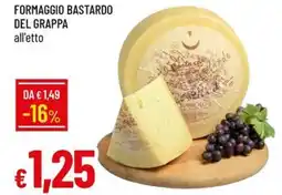 Galassia Formaggio bastardo del grappa offerta