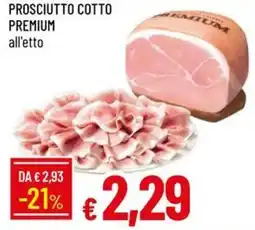Galassia Prosciutto cotto premium offerta