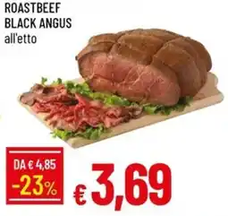Galassia Roastbeef black angus offerta