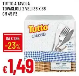 Galassia Tutto a tavola tovaglioli 2 veli 38 x 38 offerta