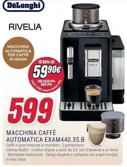 Trony DeLonghi MACCHINA CAFFÈ AUTOMATICA EXAM440.35.B offerta