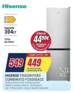 Trony HISENSE FRIGORIFERO COMBINATO FCN300ACE offerta