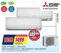 Trony MITSUBISHI ELECTRIC DUAL KIT 9000 + 12000 BTU MXZ-2HA40VF2-E1/2 + MSZ-DW25VF+ MSZ-DW35VF offerta