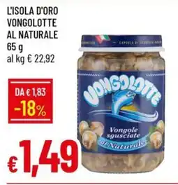 Galassia L'isola d'oro vongolotte al naturale offerta