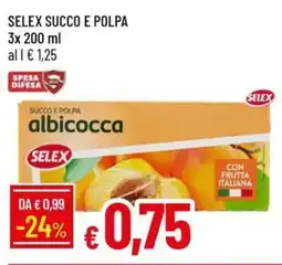 Galassia SELEX Succo e polpa offerta
