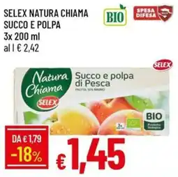 Galassia Selex natura chiama succo e polpa offerta
