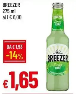Galassia Breezer offerta