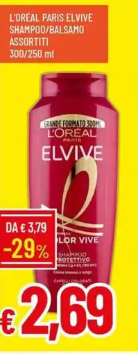 Galassia L'oréal paris elvive shampoo/balsamo assortiti offerta