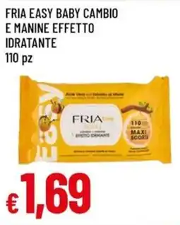Galassia Fria easy baby cambio e manine effetto idratante offerta