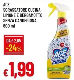 Galassia ACE Sgrassatore cucina limone e bergamotto senza candeggina offerta