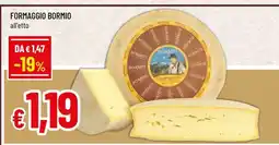 Famila Formaggio Bormio offerta