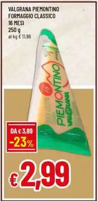 Famila VALGRANA PIEMONTINO FORMAGGIO CLASSICO 16 MESI offerta