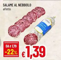 Famila SALAME AL NEBBIOLO offerta