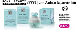 Acqua & Sapone ROYAL BEAUTY Anti-Rossore/ idratante Giorno/ idratante Notte offerta