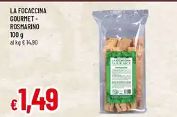 Famila LA FOCACCINA GOURMET - ROSMARINO offerta