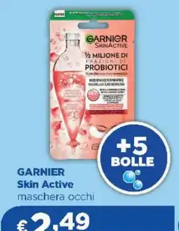 Acqua & Sapone GARNIER SKIN ACTIVE offerta