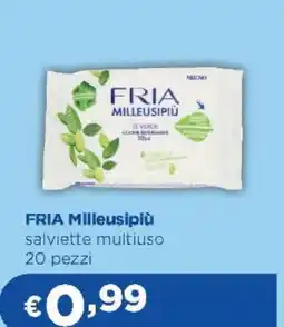 Acqua & Sapone FRIA Milleusipiù offerta